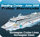 Beading Cruise - Bermuda Cruise - June 2008